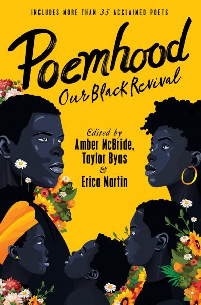 POEMHOOD: OUR BLACK REVIVAL