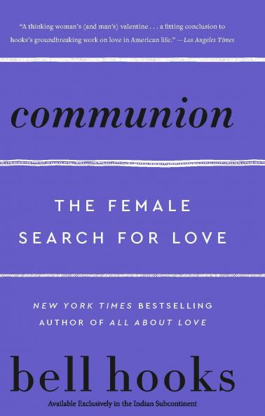 Communion : The Female Search For Love
