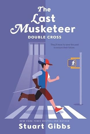 The Last Musketeer #3: Double Cross