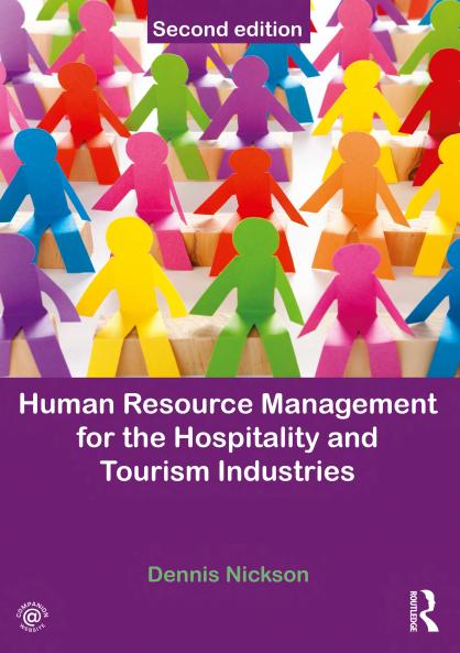 Human Resource Management for the Hospitality and Tourism Industries