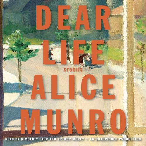 DEAR LIFE : WINNER OF THE NOBEL PRIZE IN LITERATURE