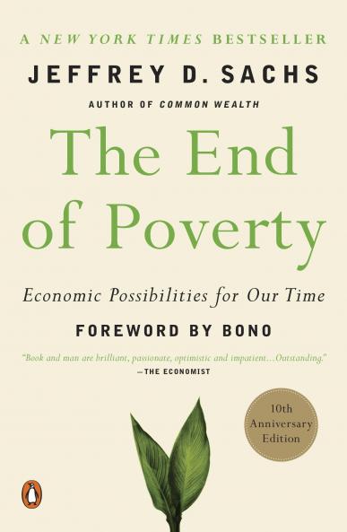 End of Poverty : How We Can Make It Happ