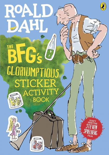 THE BFG'S GLOIUMPTIOUS STICKE ACTIVITY BOOK