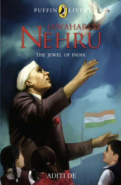 Puffin Lives: Jawaharlal Nehru