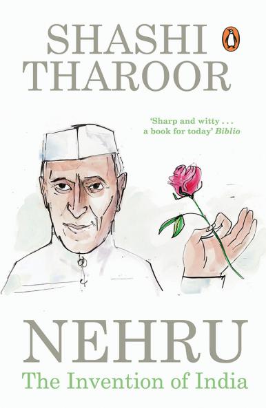Nehru: The Invention of India (B)