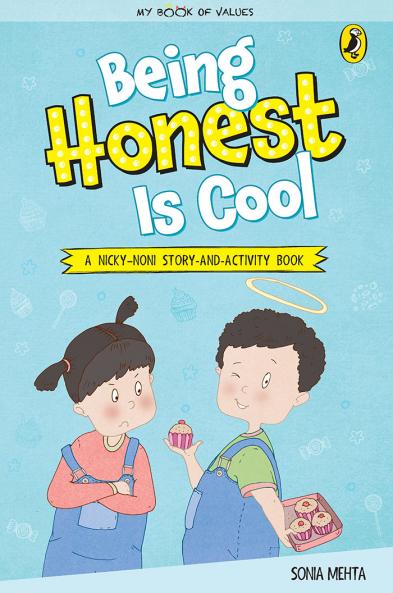 BEING HONEST IS COOL (MY BOOK OF VALUES)