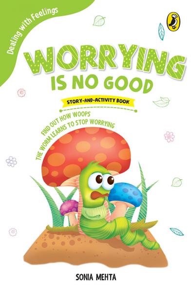 Worrying Is No Good