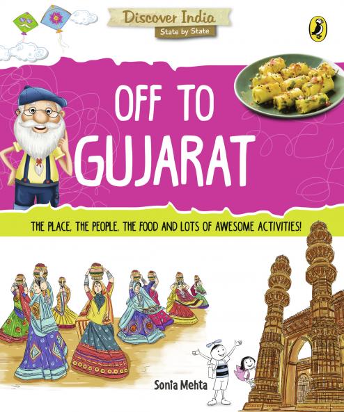 Discover India: Off to Gujarat