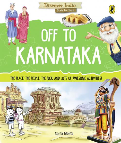 Discover India: Off to Karnataka
