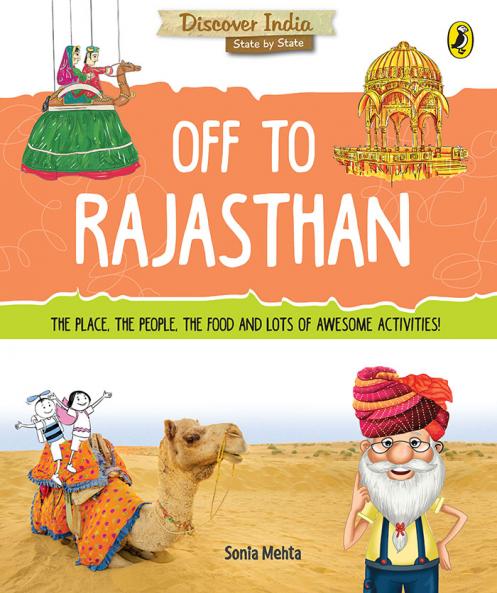 Discover India: Off to Rajasthan