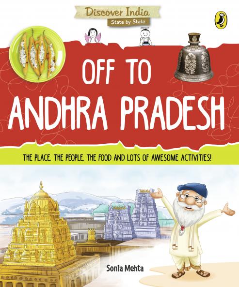 Off to Andhra Pradesh (Discover India) [Paperback] Mehta Sonia