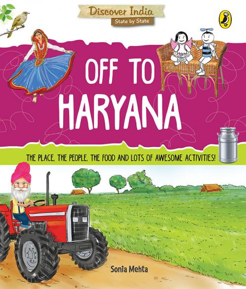 Discover India: Off to Haryana