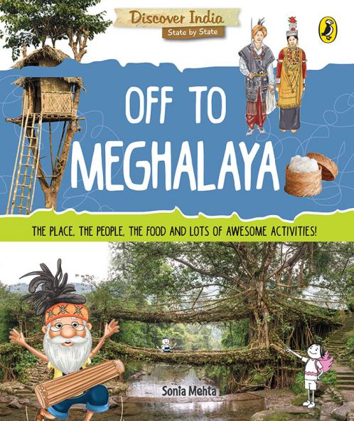 Off to Meghalaya (Discover India)