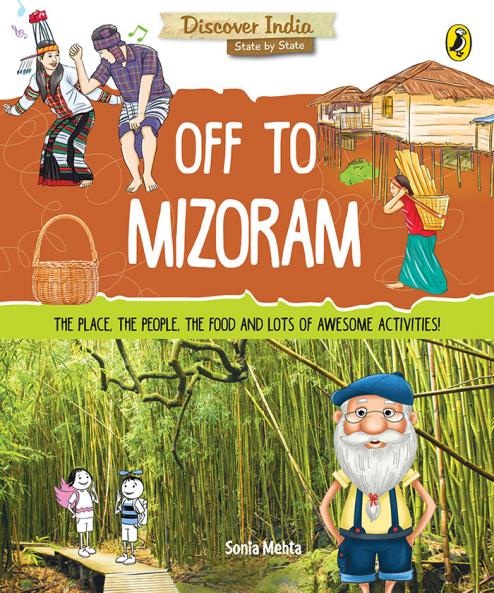 Off to Mizoram (Discover India)