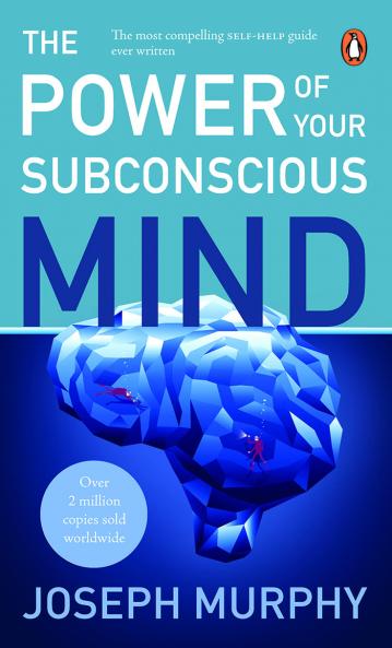 Power of Your Subconscious Mind