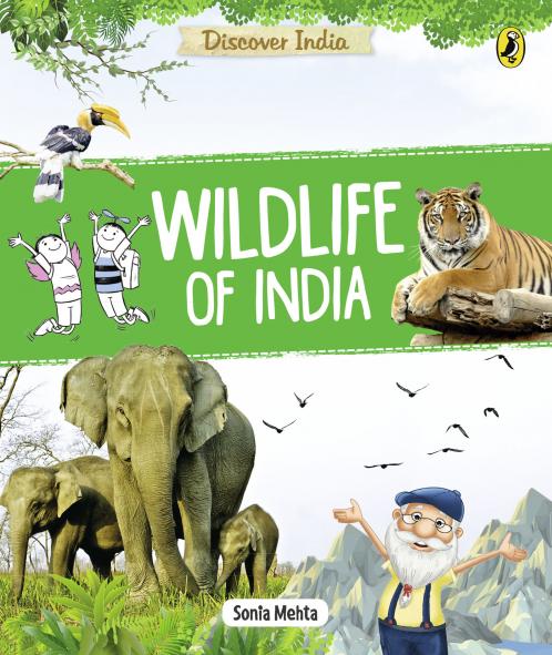 Discover India: Wildlife of India