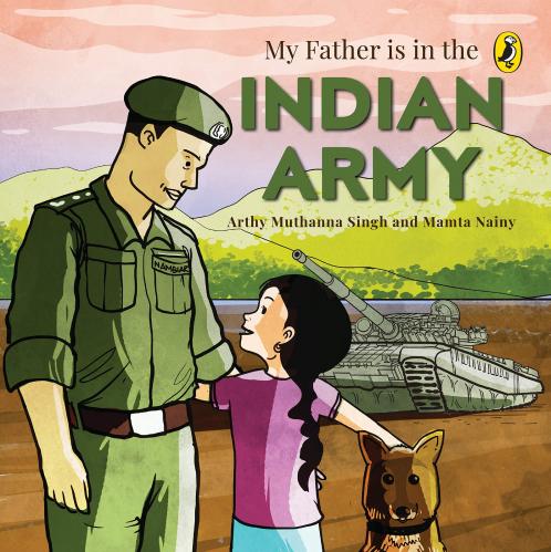 My Father is in the Indian Army