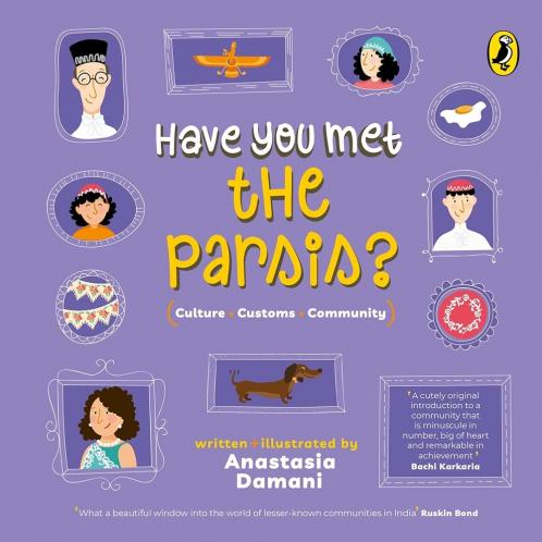 Have You Met the Parsis? (Have You Met Series)