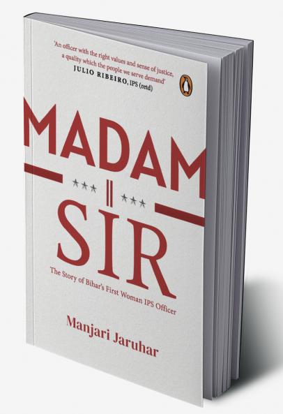 Madam Sir: The Story Of Bihar's First La