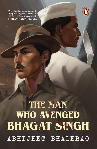 Man Who Avenged Bhagat Singh