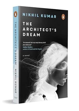 THE ARCHITECT'S DREAM: A NOVEL