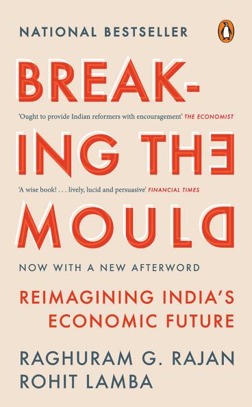 Breaking the Mould: Reimagining India’s