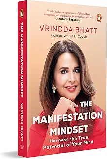 The Manifestation Mindset: Harness the True Potential of Your Mind