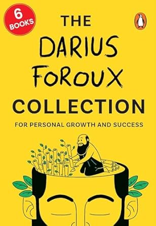The Darius Foroux Collection For Personal Growth & Success (Box set): A Six Books Boxset Featuring all of Darius Foroux's Bestsellers | 6 Bestselling Books on Habits Focus and Inner Growth—Your Complete Toolkit for a Better Life