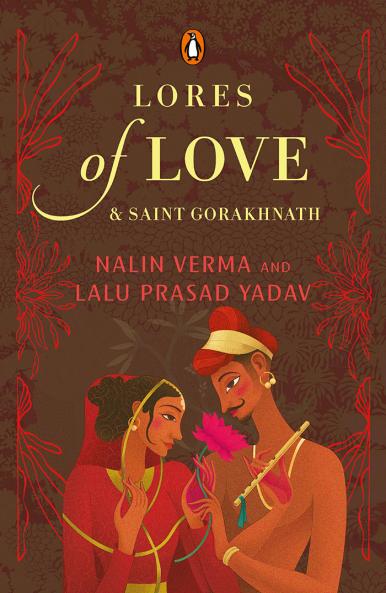 Lores Of Love & Saint Gorakhnath