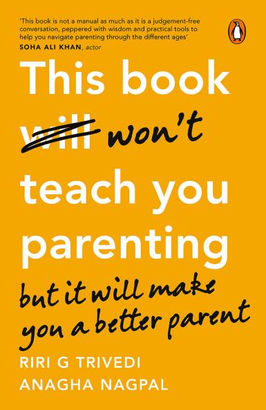 This Book Won't Teach You Parenting