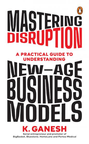 Mastering Disruption