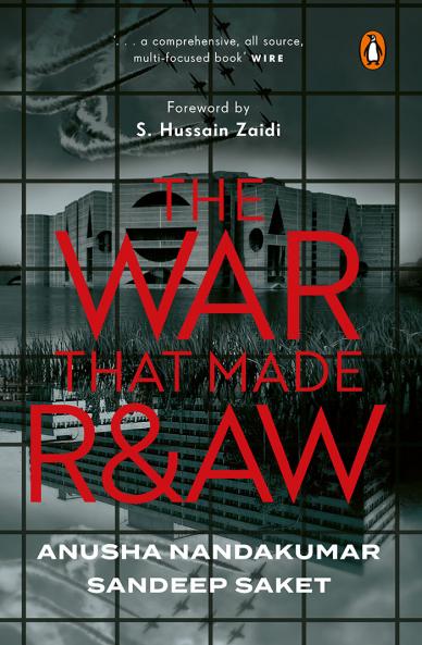 The War that Made R&AW