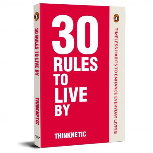30 RULES TO LIVE BY