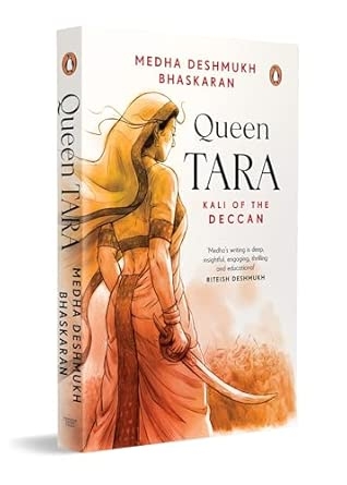 Queen Tara: Kali Of Deccan