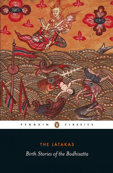 Jatakas :Birth Stories Of The Bodhisatta