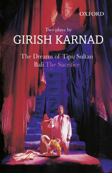 Dreams of Tipu Sultan and Bali: The Sacrifice