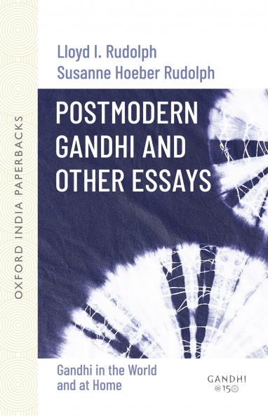 POSTMODERN GANDHI AND OTHER ESSAYS (OIP)