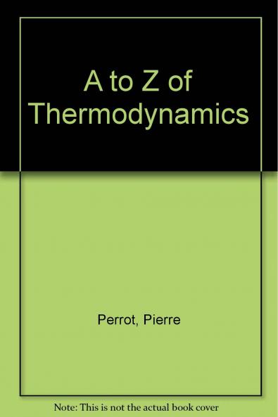 A to Z of Thermodynamics
