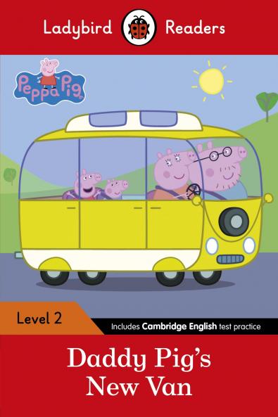 Peppa Pig: Daddy Pig's New Van - Ladybird Readers Level 2