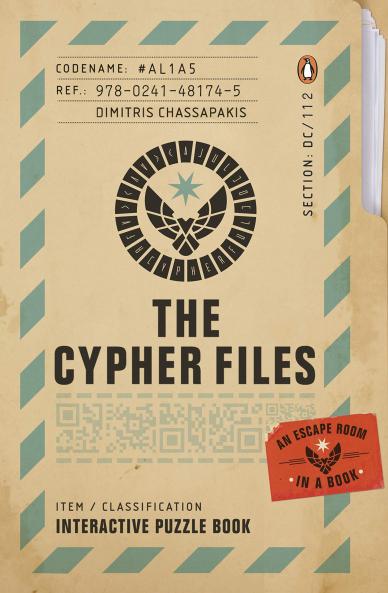 THE CYPHER FILES : AN ESCAPE ROOM… IN A BOOK!