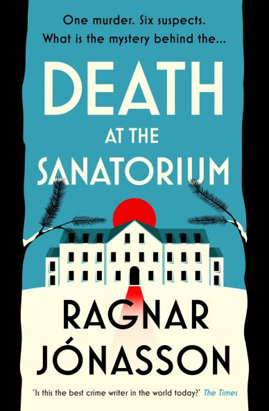 Death at the Sanatorium