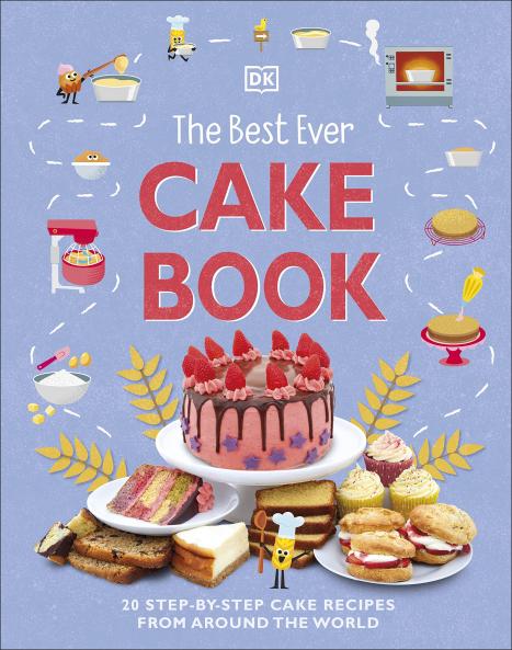 THE BEST EVER CAKE BOOK