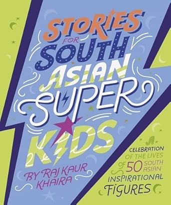 STORIES FOR SOUTH ASIAN SUPERKIDS