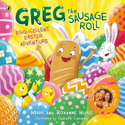 GREG THE SAUSAGE ROLL: EGG-CELLENT EASTE