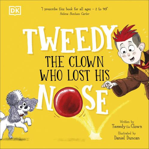 TWEEDY: THE CLOWN WHO LOST HIS NOSE