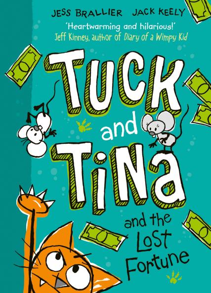 TUCK AND TINA AND THE LOST FOTUNE
