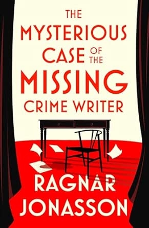 THE MYSTERIOUS CASE OF THE MISSING CRIME WRITER