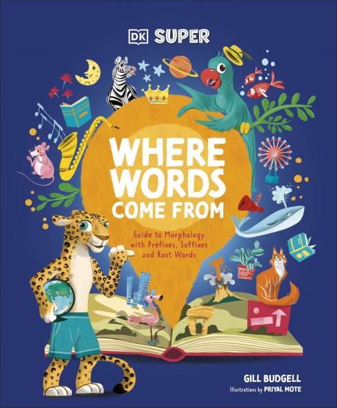 DK SUPER WHERE WORDS COME FROM