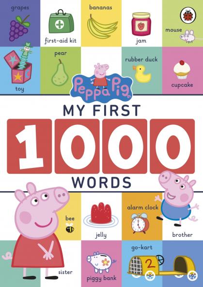 Peppa Pig: My First 1000 Words: Early Learning Words and Picture Book for Kids Age 2+ Years | Shapes Colours Numbers Family Body Animals Food Bedtime Objects Around Us and a Lot More!