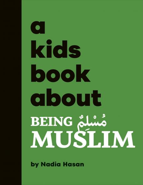 Kids Book about Being Muslim